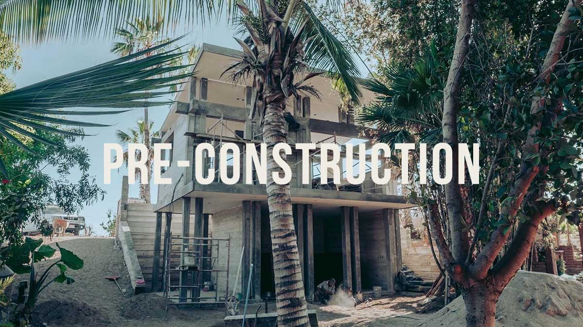 Cabo Pre-Construction Properties